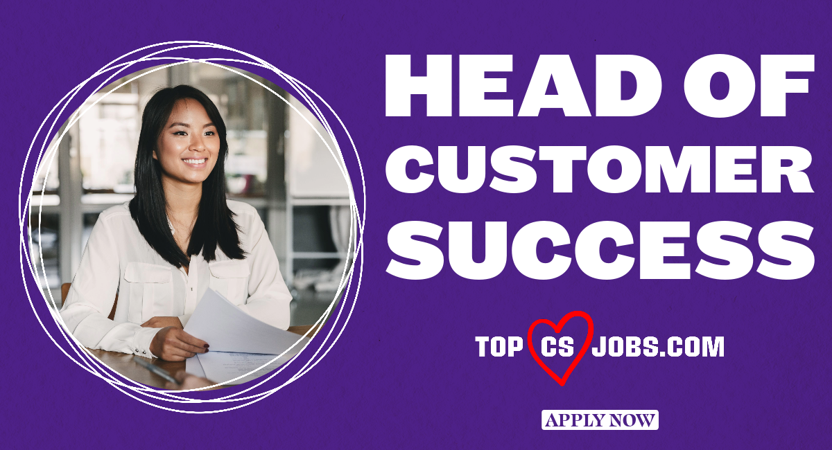 Best Head of Customer Success Jobs