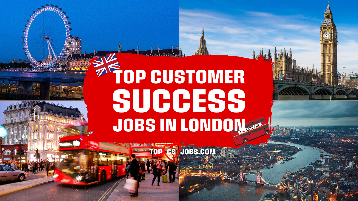 Top Customer Success Jobs In London